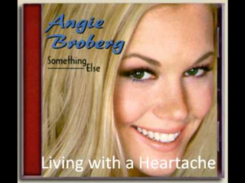 Angie Broberg living with a heartache