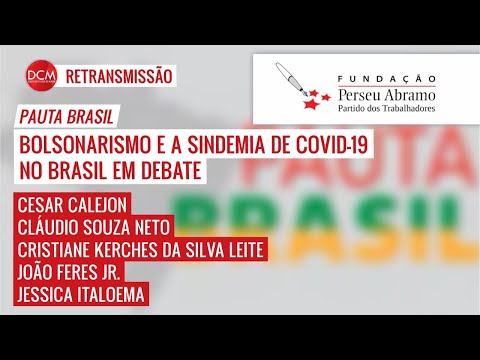 Bolsonarismo e a sindemia de Covid-19 no Brasil em debate | Pauta Brasil