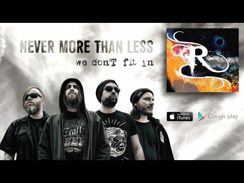 NEVER MORE THAN LESS - We Don't Fit In (Lyric video)