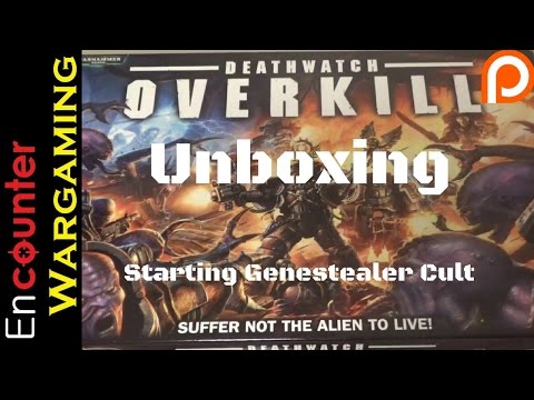 Deathwatch Overkill Unboxing - Jay's Genestealer Cult
