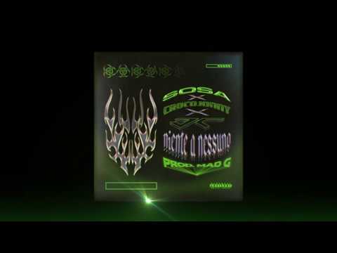 SOSA x CROCOJONNY x JC - Niente a Nessuno (Prod MadG)