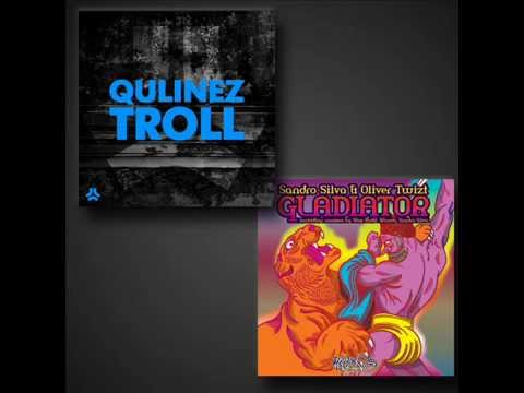 Sandro Silva & Oliver Twizt vs. Qulinez - Gladiator Troll (Novke Bootleg)