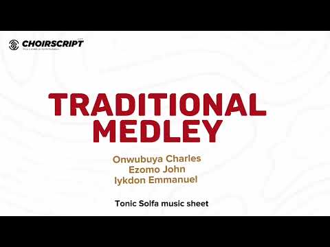 Traditional Medley by Onwubuya Charles, Ezomo John and Emmanuel