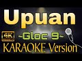 UPUAN by Gloc 9 (HD KARAOKE VERSION)