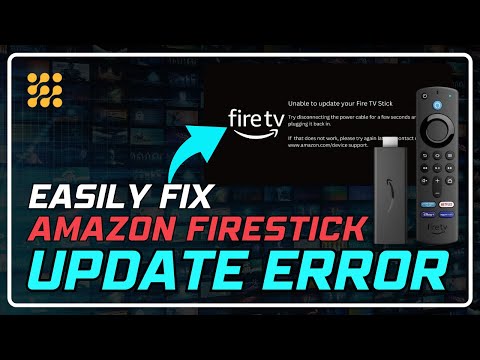 How to Fix Firestick Update Error: Easy Step-by-Step Guide!