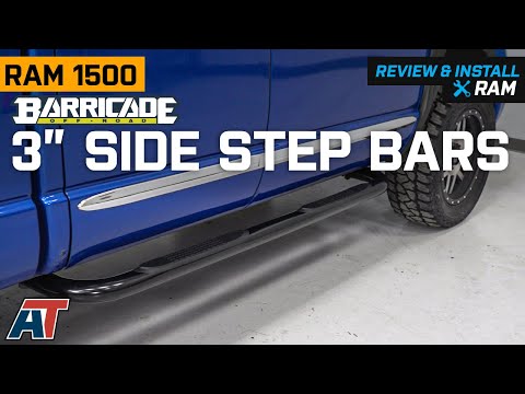 2002-2008 RAM 1500 Barricade 3 in. Side Step Bars - Black Review & Install