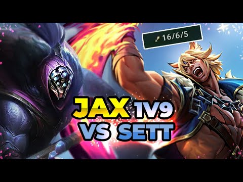 INSANE JAX CARRY COMEBACK | Jax vs Sett 1v9