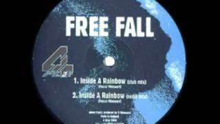 Free Fall - Inside A Rainbow (Radio Mix).wmv