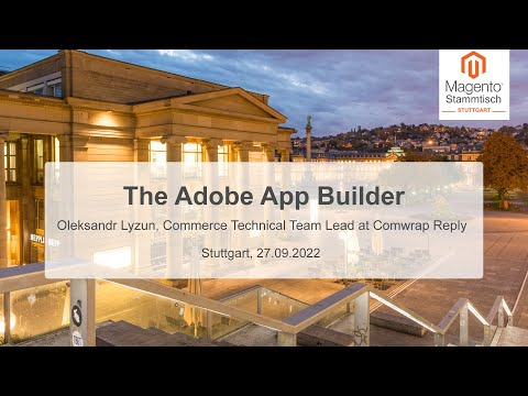 Oleksandr Lyzun: The Adobe App Builder