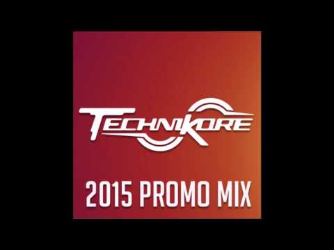 Mix | Technikore - 2015 Promo Mix