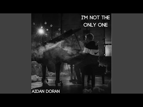 I'm Not the Only One