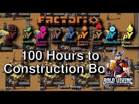Pyanodons - Bring Back The Pain Edition - 015 - 100 Hours to Construction Bots!