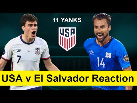 USMNT v El Salvador Reaction