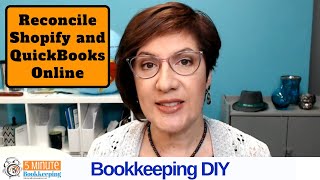 Reconciling Shopify transactions to QuickBooks Online