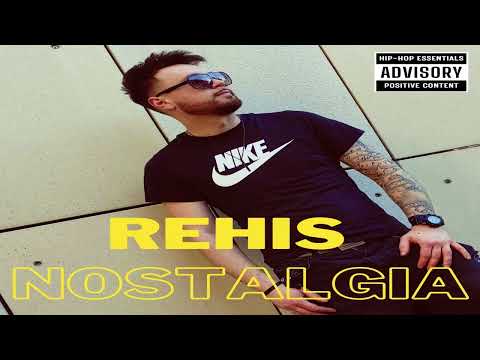 REHIS - NOSTALGIA (PROD. NEOGIO)