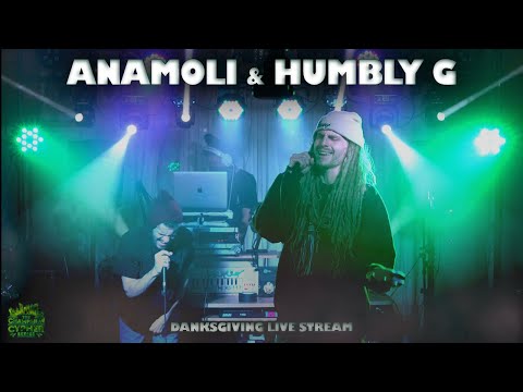 ANAMOLI & HUMBLY G - LIVE Performance at Danksgiving 2020 (FULL SET) 🌿