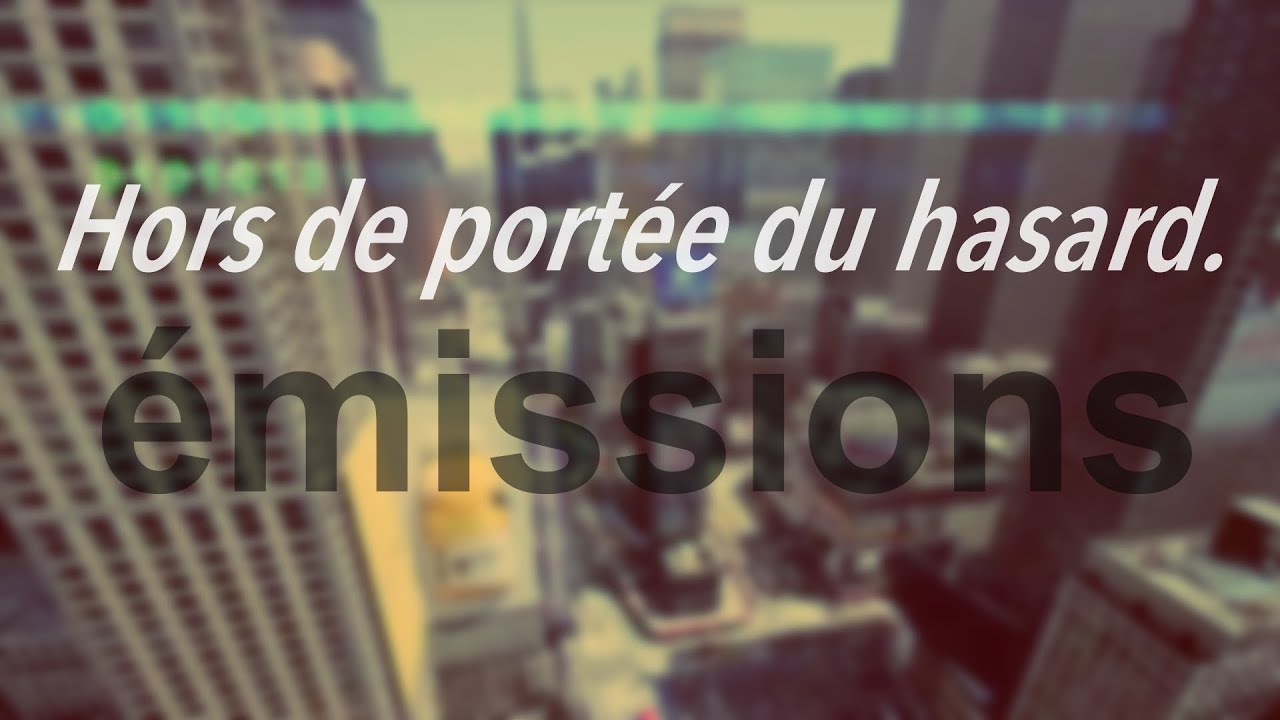 Hors de portée du hasard