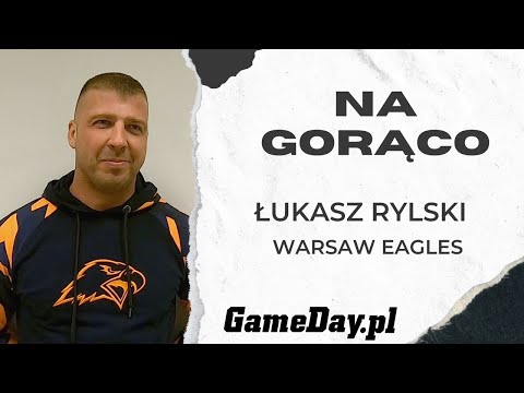 Na Gorąco | Kolejka 4 sezon 2023 | Łukasz Rylski | Warsaw Eagles