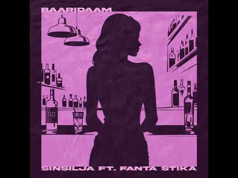 SinSilja - Baaridaam ft. Fanta Stika