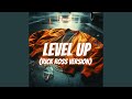 Level Up Rick Ross Version