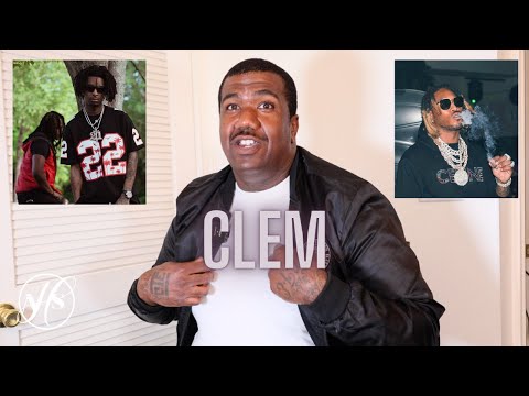 Clem Shares Story of Why 21 Savage & Future's Crews Allegedly Aren't Cool, Talks YSL RICO