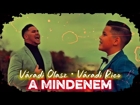 VÁRADI OLASZ (X) VÁRADI RICO - A MINDENEM OFFICIAL MUSIC 4K VIDEO•