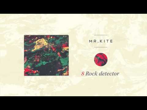 Mr.Kite - Rock detector