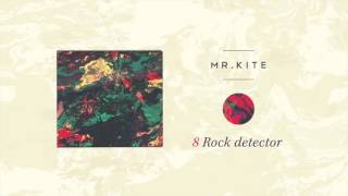 Mr.Kite - Rock detector