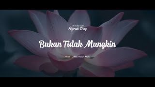 Download lagu BUKAN TIDAK MUNGKIN - Ustadz Hanan Attaki | Hijrah Day mp3 Download lagu BUKAN TIDAK MUNGKIN - Ustadz Hanan Attaki | Hijrah Day mp3