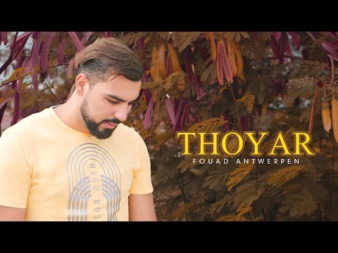 Fouad Antwerpen - Thoyar (Official Audio)