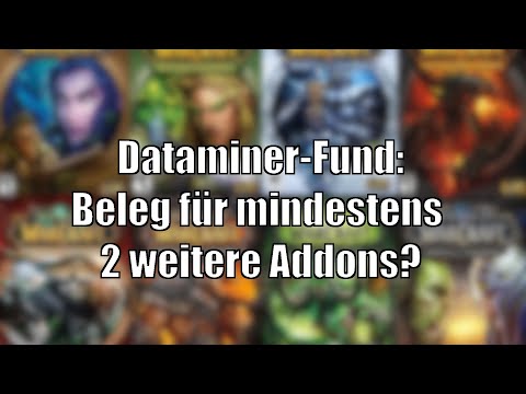 Noch mindestens 2 Addons? Dataminer finden Infos zu Erweiterungen [World of Warcraft: Shadowlands]