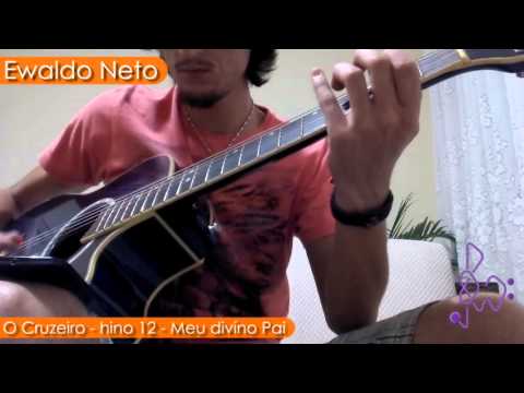 Cruzeiro Universal Hino 12 - Meu divino Pai / Mestre Irineu