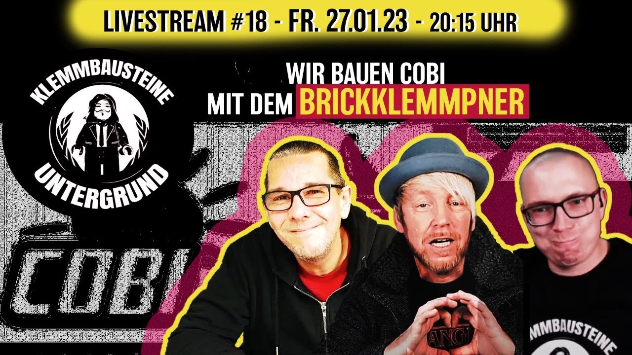 Live  Der Klemmbausteine Untergrund Nr 18 - Wir klemmen & Quatschen mit dem @brickklemmpner über Cobi