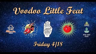 Voodoo Little Feat 4/18/2025