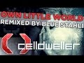Celldweller - Own Little World (Remixed by Blue ...