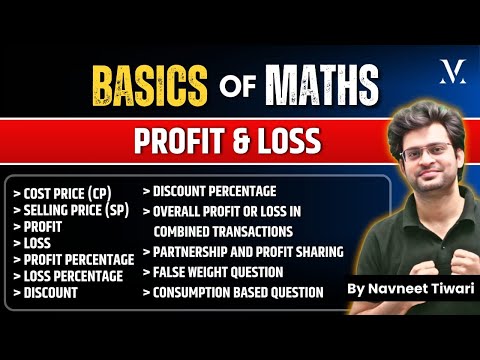 Basics of Maths | Complete Profit and Loss | Viral Maths by Navneet Sir