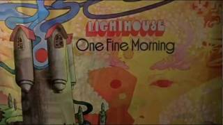 Lighthouse - One Fine Morning (Original 1971 LP Mix) - [STEREO]