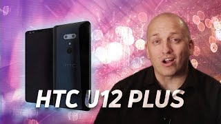 HTC U12+ may be an absolute beast -  Coming in May 2018