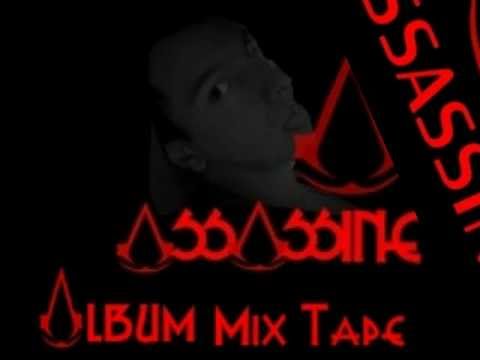 Assassine Mixtape Prod by Deejay Colour