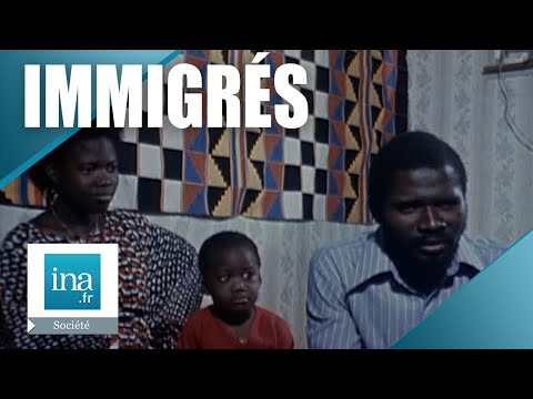 1974 : Être immigré en France | Archive INA