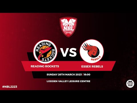 NBL1: Reading Rockets v Essex Rebels - 26.03.23
