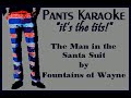 Fountains of Wayne - The Man in the Santa Suit [karaoke]