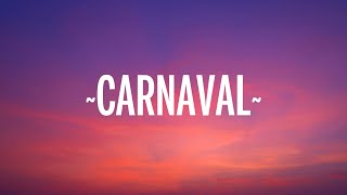 Maluma - Carnaval (Letra/Lyrics)