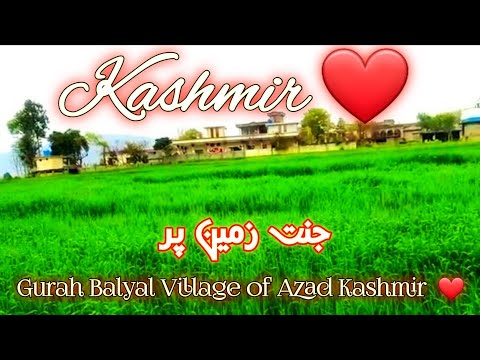 Gurah Balyal village of Pakistan Azad Kashmir/ Khuiratta  #villagelifestyle  #khuiratta  #Kashmir