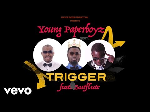 Young Paperboyz - Trigger (Audio) ft. Sutflute