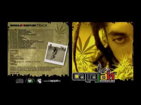 Caliajah - Mensaje a Babylon 2007 (Full Album)