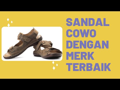 Merk Sandal Pria Terbaik yang Sering di Buru para Pembeli