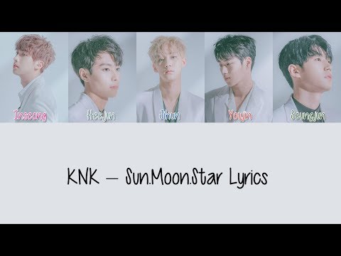 KNK – Sun.Moon.Star [Hang, Rom & Eng Lyrics]