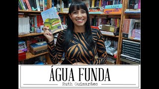 Água Funda - Ruth Guimarães