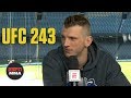 Dan Hooker expects a chess match vs. Al Iaquinta | UFC 243 | ESPN MMA